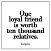 Quotable Cards One Loyal Friend