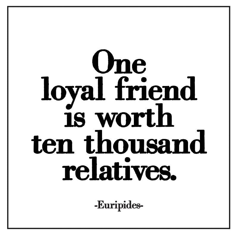 Quotable Cards One Loyal Friend