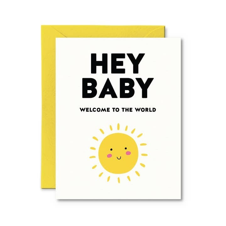 Pretty By Her Baby Card - Hey Baby Welcome