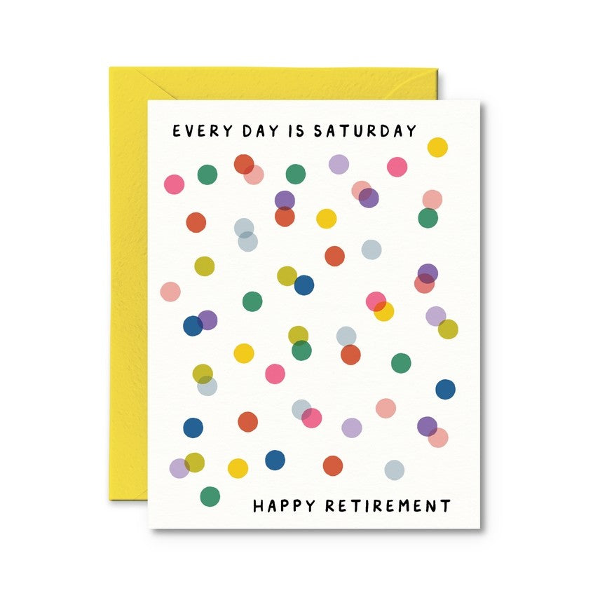 Pretty By Her Retirement Card - Every Day Is Saturday